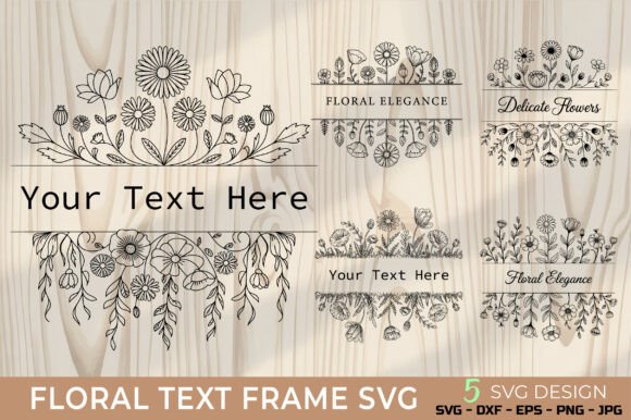 Elevate Your Designs with Floral Text Frames and Line Art SVGs
