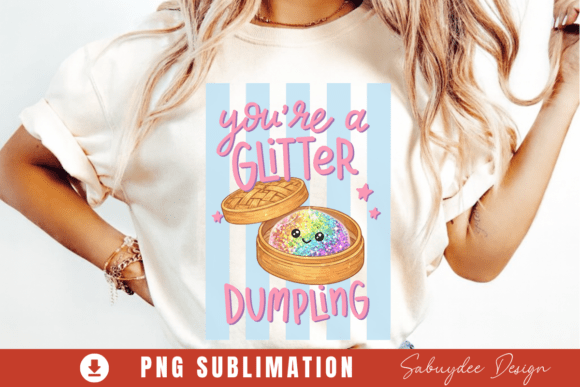 You're Glitter Dumpling PNG: A Designer's Instant Download Asset